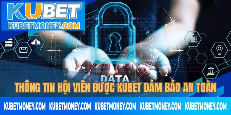 Chính sách bảo mật sinh ra để bảo vệ hội viên Chính sách bảo mật sinh ra để bảo vệ hội viên